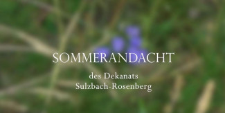 Sommerandacht des Dekanats Sulzbach-Rosenberg 2023
